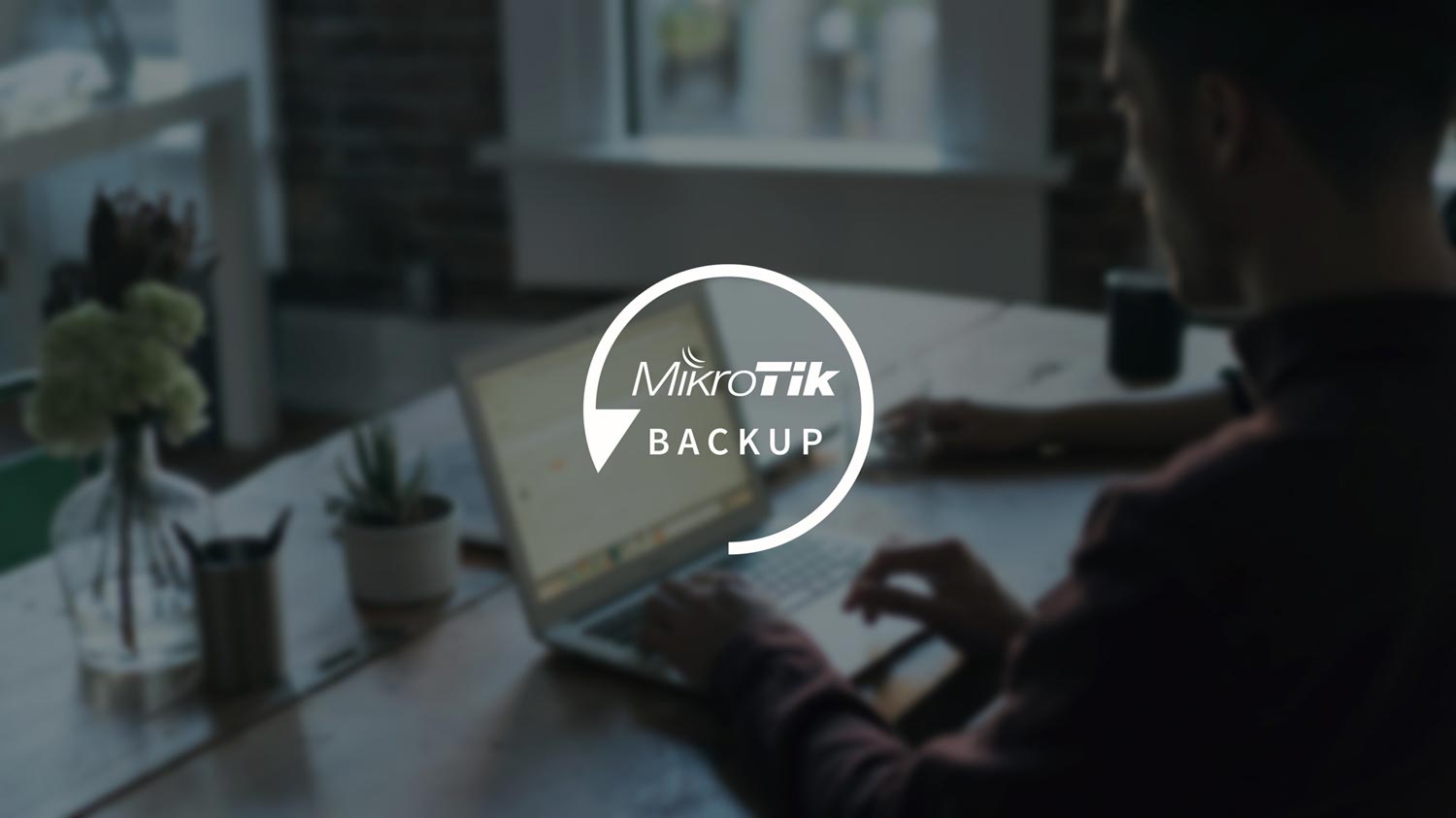 روش‌های بک آپ گیری در میکروتیک