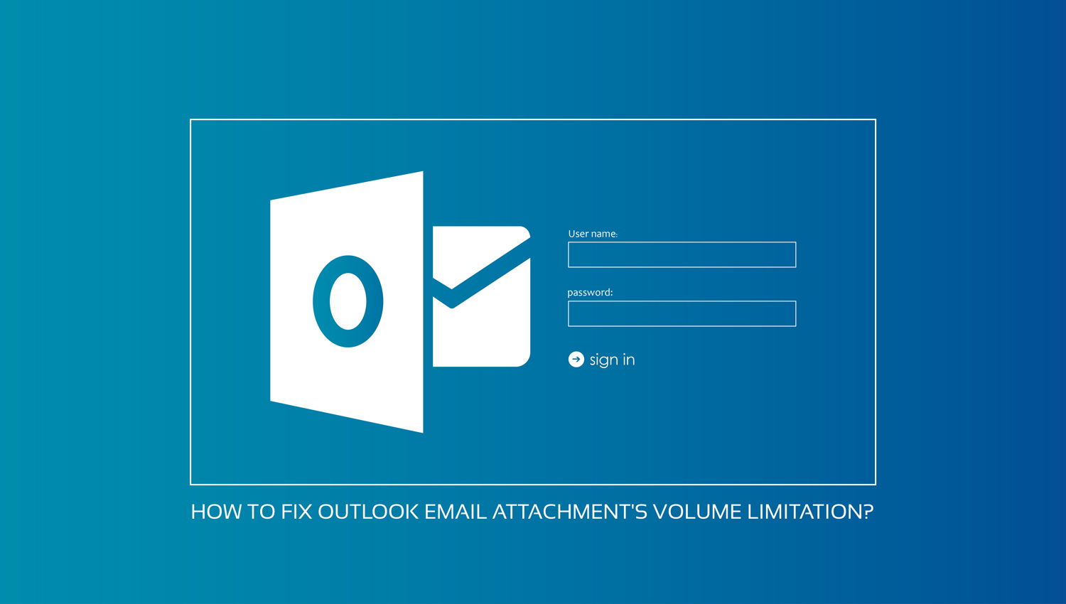 آموزش رفع محدودیت حجم Attachment File برای ایمیل در Outlook