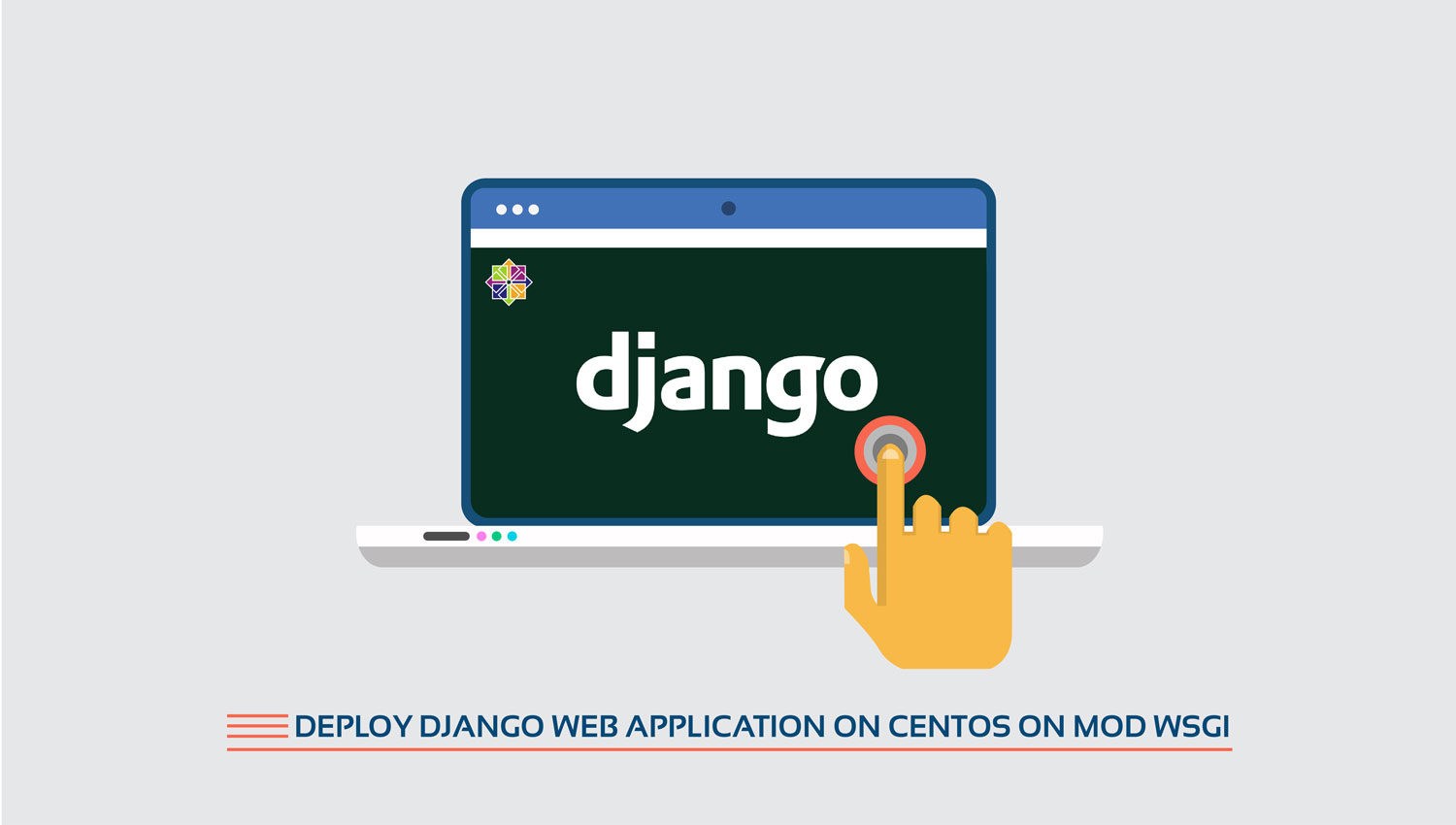 راهاندازی اپلیکیشن django (جنگو) روی Centos با mod wsgi