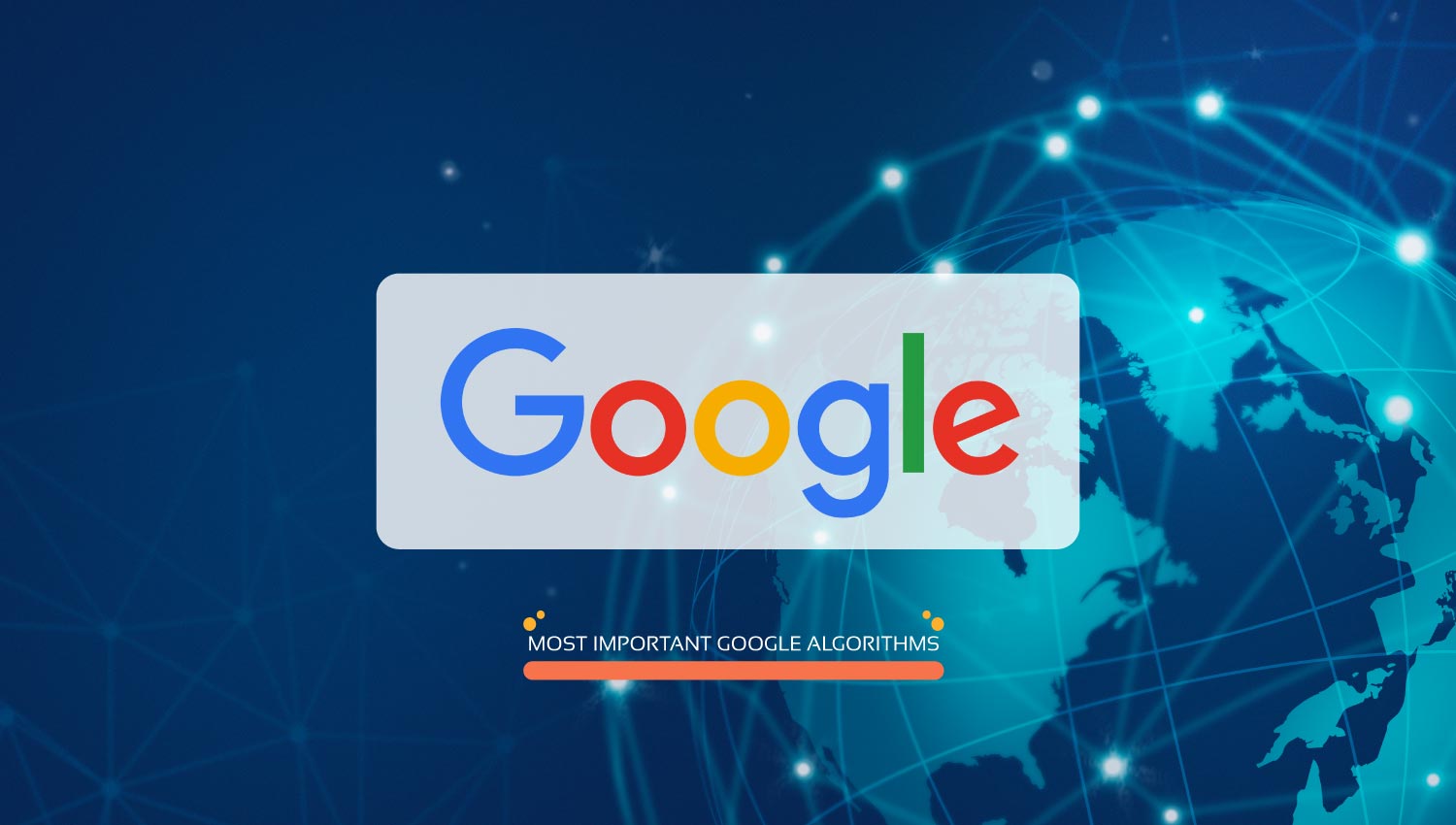 مهمترین الگوریتم های گوگل