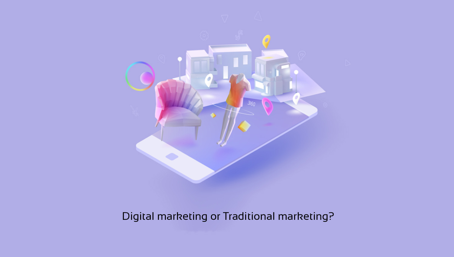 بازاریابی دیجیتال یا بازاریابی سنتی؟